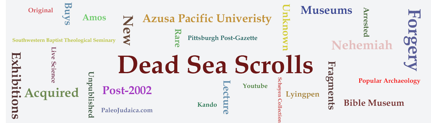 Post-2002 Dead Sea Scrolls-like Fragments Online